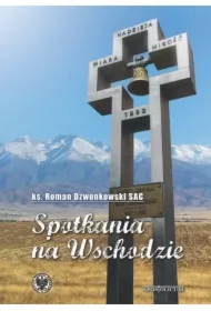 Spotkania na Wschodzie