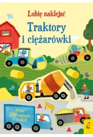 Lubię naklejać. Traktory i ciężarówki