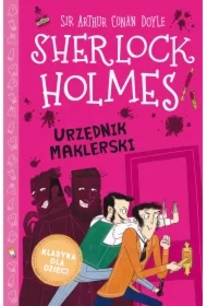 Urzędnik maklerski. Klasyka dla dzieci. Sherlock Holmes. Tom 19