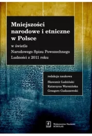 Mniejszości narodowe i etniczne w Polsce w świetle narodowego spisu powszechnego ludności w 2011 roku