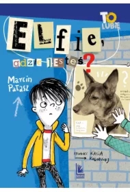 Elfie, gdzie jesteś?