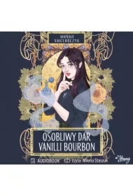 Osobliwy dar Vanilli Bourbon