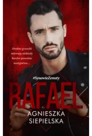 Rafael. Synowie zemsty. Tom 5