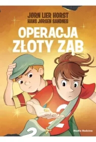 Operacja Złoty Ząb. Biuro Detektywistyczne nr 2. Tom 33