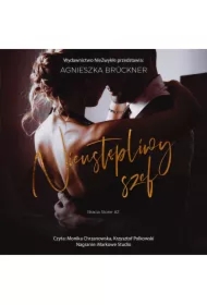 Nieustępliwy szef. Bracia Stone. Tom 2