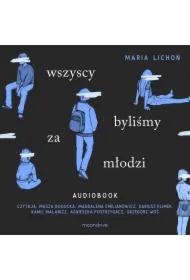 Wszyscy byliśmy za młodzi