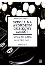 Szkoła na akordeon guzikowy cz.1
