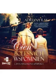 Cień bolesnych wspomnień