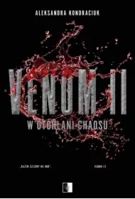 W otchłani chaosu. VENOM. Tom 2