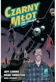 Era Zagłady. Czarny Młot. Tom 3. Część 1