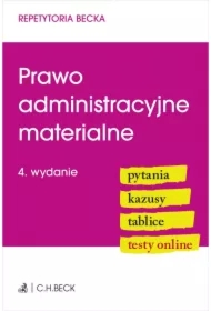 Prawo administracyjne materialne. Pytania. Kazusy. Tablice. Testy online