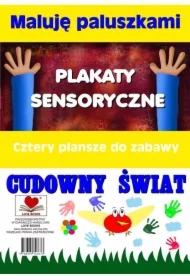 Plakaty sensoryczne. Maluję paluszkami. Cudowny świat