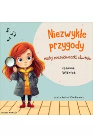 Niezwykłe przygody małej poszukiwaczki skarbów