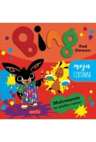 Malowanie to wielka rzecz! Bing. Moja czytanka