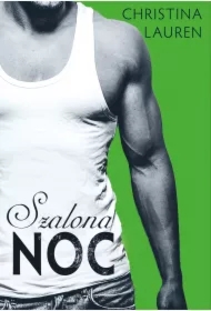 Szalona noc. Wild Seasons. Tom 3