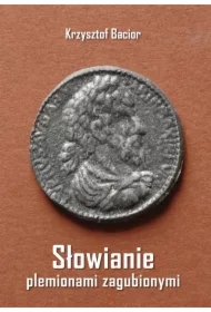 Słowianie plemionami zagubionymi