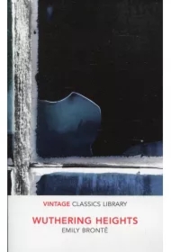 Wuthering Heights. Vintage Classics Library