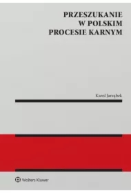 Przeszukanie w polskim procesie karnym