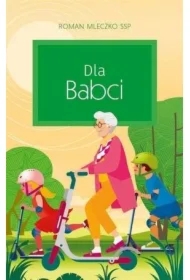 Dla Babci
