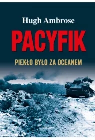 Pacyfik. Piekło było za oceanem