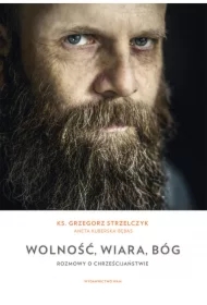 Wolność, wiara, Bóg