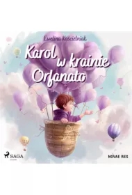 Karol w krainie Orfanato