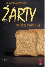 Żarty do życia Ewangelią (pocket)