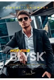 Błysk. Hot Fire. Tom 3
