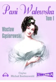 Pani Walewska. Tom 1