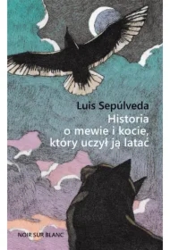 Historia o mewie i kocie, który uczył ją latać
