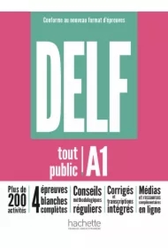 DELF Tout Public A1. Nouveau Format d`Epreuves. Podręcznik