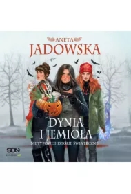 Dynia i jemioła. Nietypowe historie świąteczne