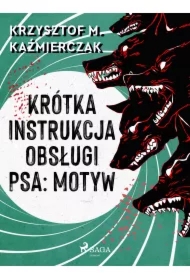 Krótka instrukcja obsługi psa: Motyw