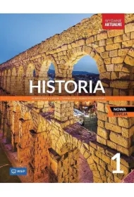 Historia 1. Podręcznik. Liceum i technikum. Zakres podstawowy