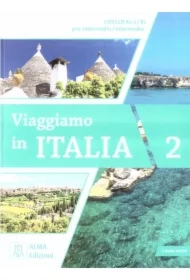 Viaggiamo in Italia A2.2-B1. Podręcznik