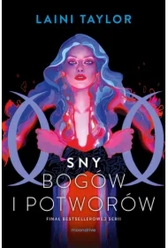 Sny bogów i potworów. Córka dymu i kości. Tom 3