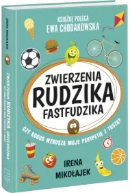 Zwierzenia Rudzika Fastfudzika n