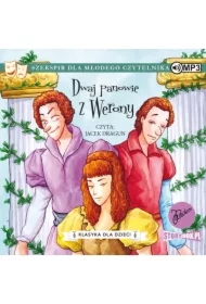 Dwaj panowie z Werony. Klasyka dla dzieci. William Szekspir. Tom 7