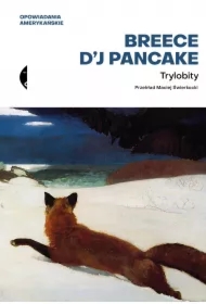 Trylobity. Opowiadania zebrane