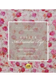 Pakiet: Miłość wyczytana z nut, Aleja bzów, Szczęście pachnie bzem