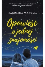 Opowieść o jednej znajomości