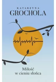 Miłość w cieniu słońca