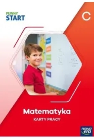Pewny start. Poziom C. Matematyka. Karty pracy
