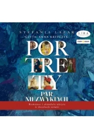 Portrety par niezwykłych