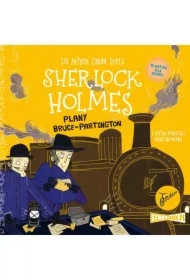 Plany Bruce-Partington. Klasyka dla dzieci. Sherlock Holmes. Tom 17