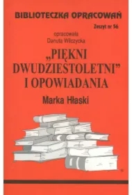 Piękni dwudziestoletni. Biblioteczka opracowań. Zeszyt nr 56
