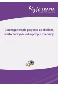 Dlaczego terapię pacjenta ze skoliozą warto zaczynać od repozycji miednicy