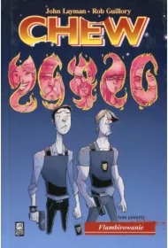 Flambirowanie. Chew. Tom 4
