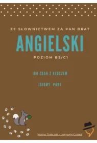 Ze słownictwem za pan brat: Idiomy - pary.