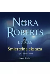 Śmiertelna ekstaza. Oblicza śmierci. Tom 4